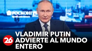 Vladimir Putin advierte al mundo