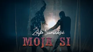 ŽELJKO SAMARDŽIĆ - MOJA SI (OFFICIAL VIDEO 2023)