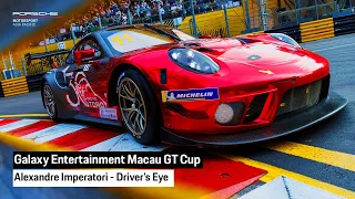 Driver's Eye - Guia Circuit, Macau with Alexandre Imperatori