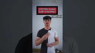 [Compilation] MISTERI DUNIA SUDAH TERPECAHKAN