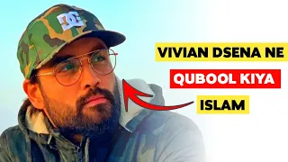 TV Actor Vivian Dsena Ne Qubool Kiya Islam || Vivian Dsena Accepted Islam