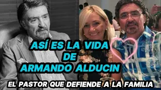 ASÍ ES LA VIDA DE ARMANDO ALDUCIN