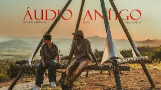Áudio Antigo - Nicolas Germano ft. Nilson Neto (Clipe Oficial)