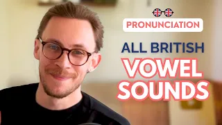 How to Pronounce Every Vowel Sound in British English (RP / Modern)