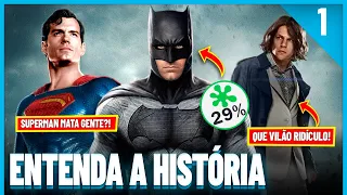 Saga DC | Entenda a História de Todos o Filmes do DCEU | PT.1