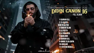 Didine Canon 16 - Full Album ( Sahran Ellil )
