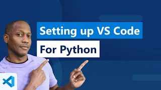 Getting Started with Python in VS Code (Official Video)