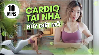 10 phút Cardio đốt mỡ cực cháy 🔥 Fat Burning Workout! | Chau Bui Official