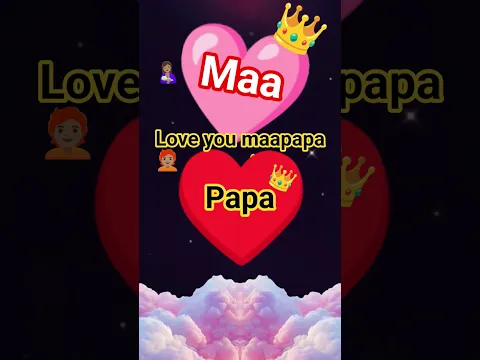#love you maa papa🥰🥰🥰🥰🥰