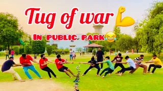 Tug of War 💪 in public park😂