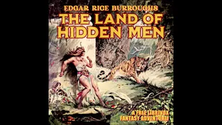The Land of Hidden Men by Edgar Rice Burroughs