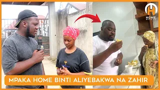 MPAKA HOME KWA ZAHIR NA BINTI ALIYEDAI AMEBAKWA NA KUTESWA KWA MIEZI SITA