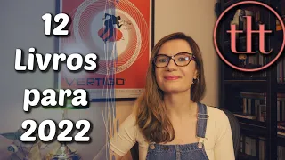 12 Livros para 2022 | Tatiana Feltrin