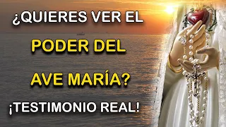 ¿QUIERES VER EL PODER DEL AVE MARÍA? ¡TESTIMONIO REAL!