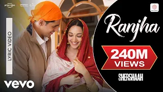 Ranjha - Ranjha - Lyric Video | Shershaah | Sidharth, Kiara | B Praak | Jasleen Royal | Anvita Dutt