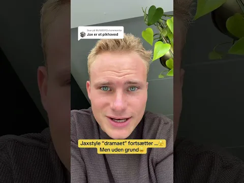 Jaxstyle “dramaet” fortsætter🫣