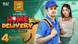 Home Delivery | হোম ডেলিভারি | Niloy Alamgir | J.S. Heme | Somrat Jahangir | Bangla New Natok 2021