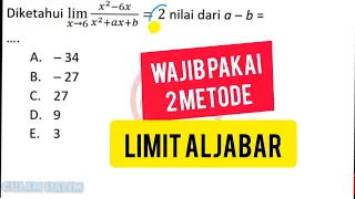 limit aljabar mencari nilai a - b