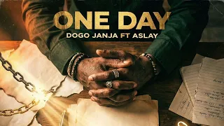Dogo Janja feat Aslay - One Day (Official Lyric Audio)