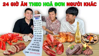 24h Ăn Uống Theo Hóa Đơn Của Người Khác
