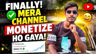 FINALLY MERA CHANNEL MONETIZE HO GAYA 💸🥹  // अब मैं महीने की कितनी कमाऊंगा 💸🤫 