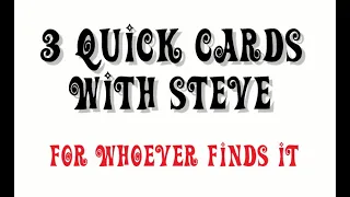 3 Quick Cards with ME!!  - Who are YOU?? - The answer is mind-blowing!!!
