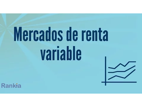 En el siguiente video aprenderemos qué es el mercado de renta variable y cómo funciona.