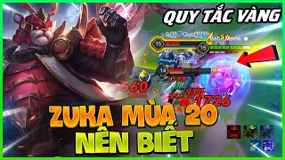 Muốn Chơi Được Zuka Trong Mùa 20 Này - 3 Quy Tắc Vàng Này Bạn Phải Biết | MSUONG CHANNEL