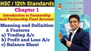 Book-Keeping & Accountancy | Introduction to partnership and partnership final account | Chapter 1 |