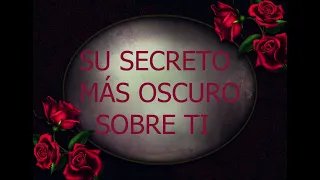 🙈💣TU PERSONA ESPECIAL, SU SECRETO MAS OSCURO SOBRE TI QUE NO QUIERE QUE SEPAS MIRA LO QUE ES !