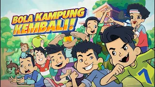 🇲🇾 Bola Kampung Max | S1E1 | Bola Kampung kembali! (Malay)