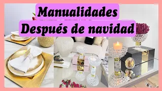 MANUALIDADES DESPUÉS DE NAVIDAD-ideas para decorar después de navidad