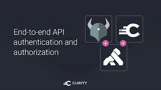 Using Curity, OPA and Kong for end-to-end API authentication and authorization
