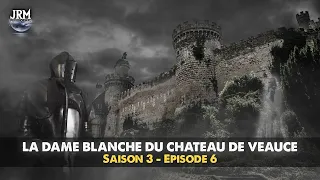 S3 - EP6 : La Dame Blanche du Château de Veauce | Enquête Paranormale (Chasseur de Fantômes)