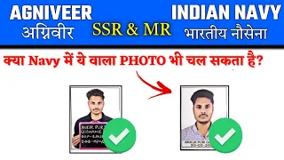Is Without Slate Photograph Allowed in Indian Navy SSR MR Agniveer Online Application Form Fill?