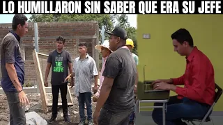 Estos albañiles humillaron a su compañero sin saber que él era su jefe