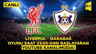 UEFA Çempionlar Liqası | Liverpul - Qarabağ | CANLI