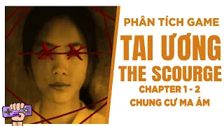 Phân Tích Game: TAI ƯƠNG - Chung Cư Ma Ám