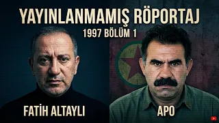 BÖLÜM 1 | APO - ALTAYLI GÖRÜŞMESİ (1997 Yayınlanmamış Röportaj)
