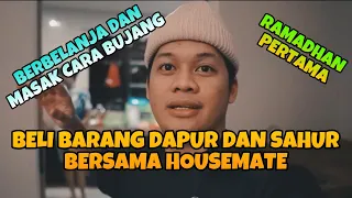 SAHUR PERTAMA BERSAMA HOUSEMATE