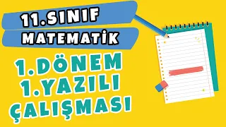 11. Sınıf Matematik 1. Dönem 1. Yazılı Çalışması