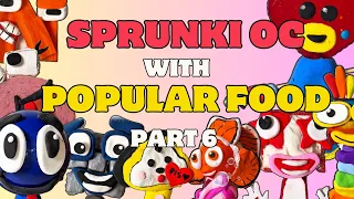 Sprunki OC With Popular Food Part 6 #sprunki #sprunkioc #sprunkiwithfood