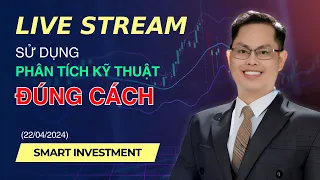 Tư duy ĐÚNG về PHÂN TÍCH KỸ THUẬT - Trong Đầu Tư Cổ Phiếu