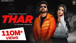 THAR (Full Song) | Love Kataria & Khushi Baliyan | Jassi Kirarkot & Komal C | New Haryanvi Song 2023