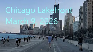 Walking on the Lakefront on the Near North Side of #Chicago #Illinois #USA (March 9, 2026)