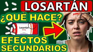 LOSARTÁN PARA QUE SIRVE Y EFECTOS SECUNDARIOS | GuiaMed