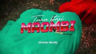 Tuna itaji maombi by Afande Ready (vidéo officiel)