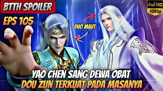 BTTH SEASON 5 EPISODE 105 SUB INDO _ Dou Zun Terkuat Pada Masanya