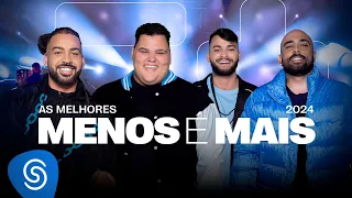 Menos é Mais: As Melhores - 2025 (Vídeo Oficial)