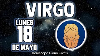 💜 TREMENDA PREDICCIÓN MUY FUERTE😓😨 virgo ♍ Horóscopo diario 18 DE MAYO 2026 🔮 horóscopo de hoy #new
